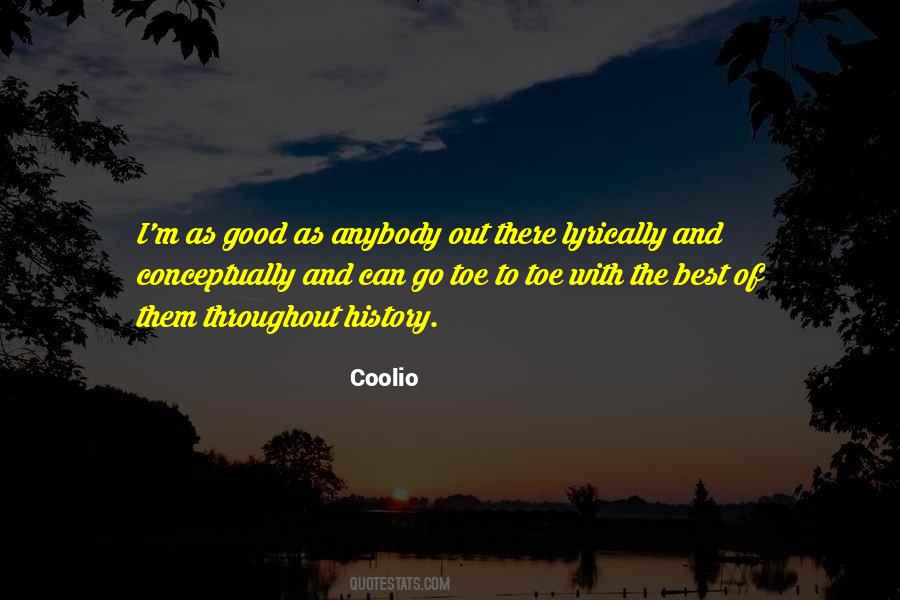 Coolio Quotes #717558