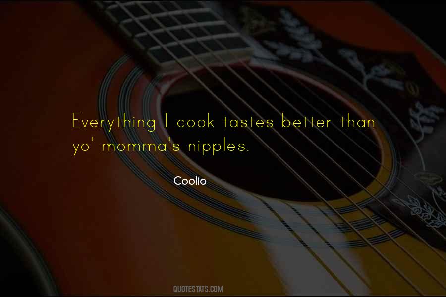 Coolio Quotes #73250