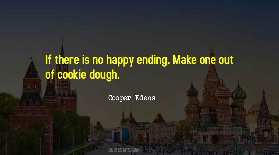 Cooper Edens Quotes #375517