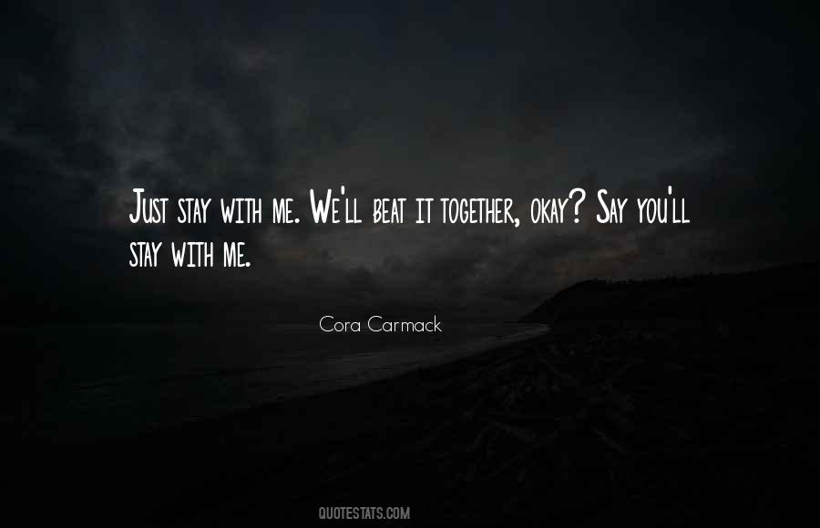 Cora Carmack Quotes #1098963