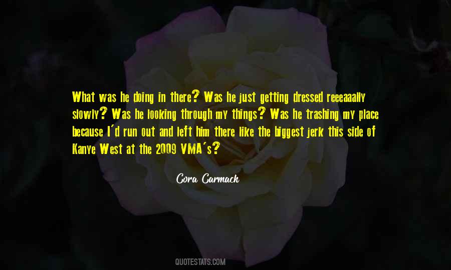 Cora Carmack Quotes #1864936