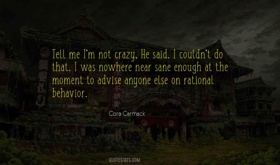 Cora Carmack Quotes #384314
