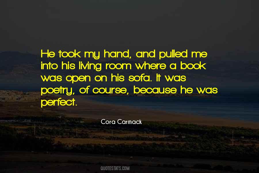 Cora Carmack Quotes #559802