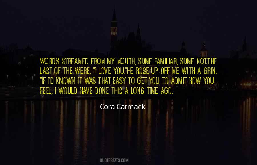 Cora Carmack Quotes #659620