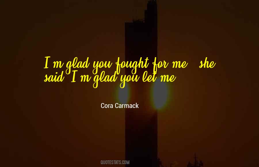Cora Carmack Quotes #896568