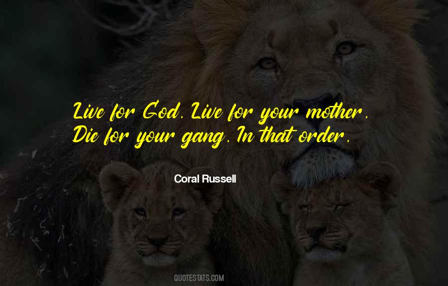 Coral Russell Quotes #217089