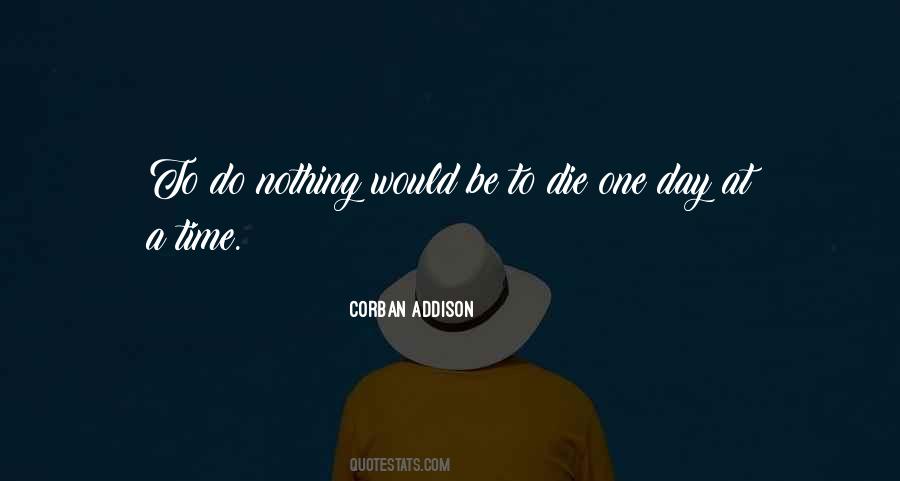 Corban Addison Quotes #1521632