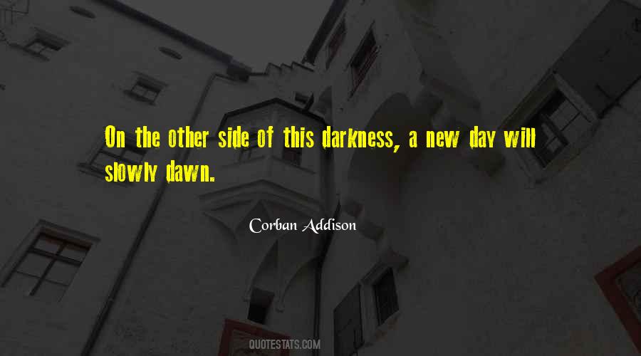 Corban Addison Quotes #268141