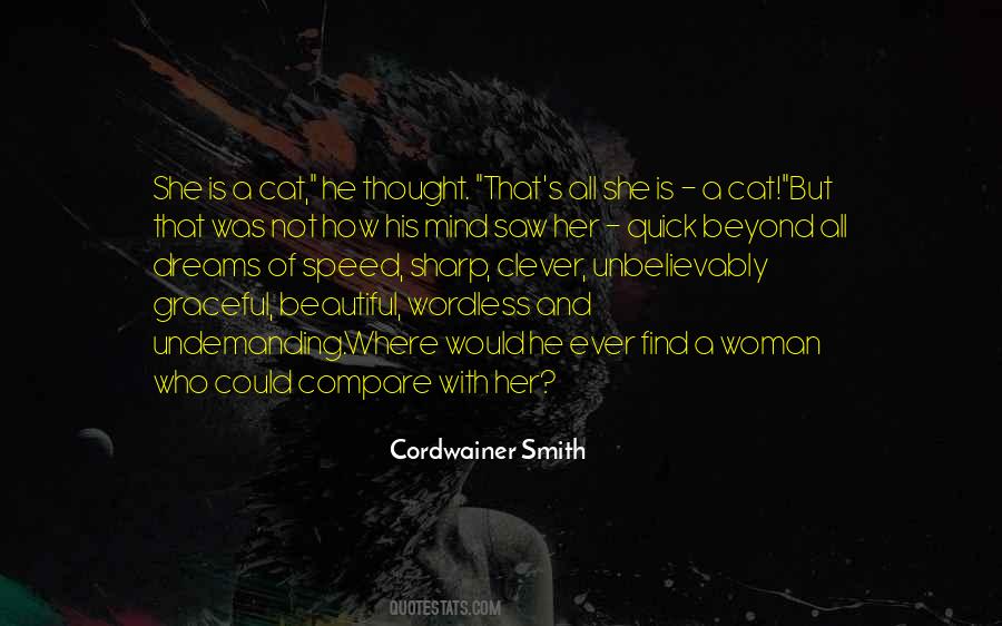 Cordwainer Smith Quotes #1579226