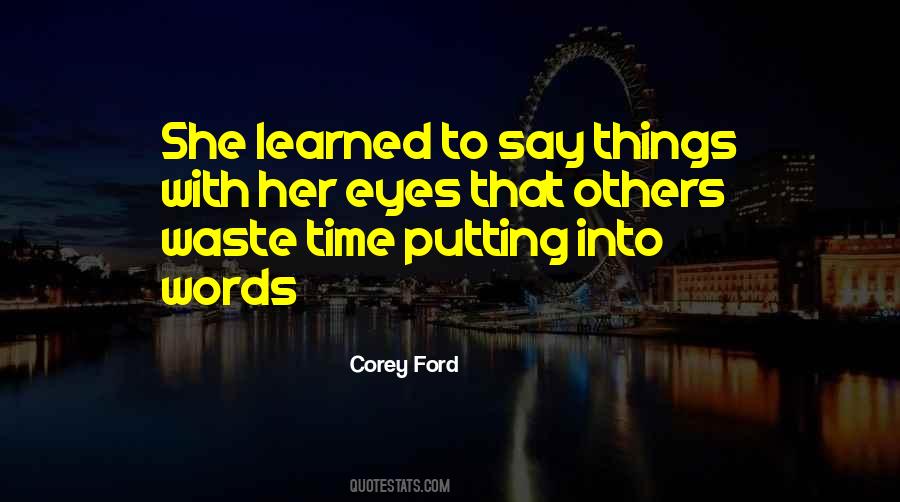 Corey Ford Quotes #28708