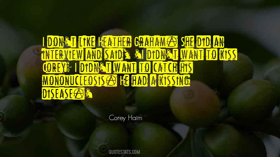 Corey Haim Quotes #1672098