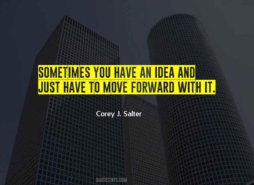 Corey J. Salter Quotes #1131362