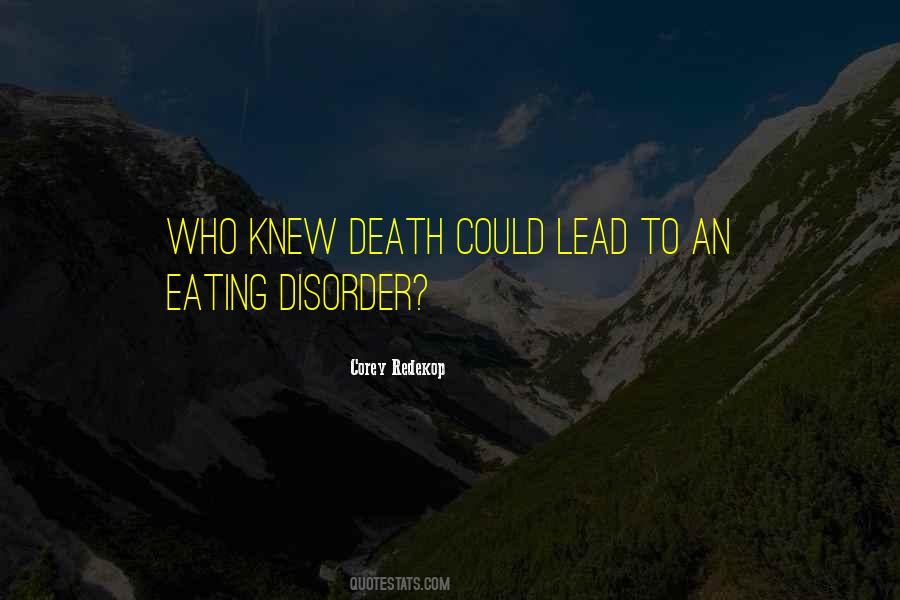 Corey Redekop Quotes #320787 Corey Redekop Quotes #320787