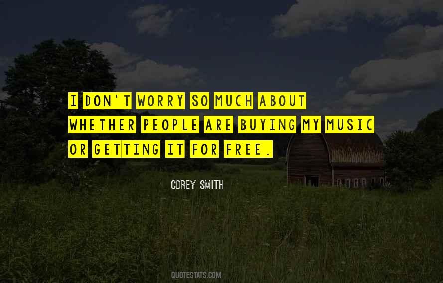 Corey Smith Quotes #94327