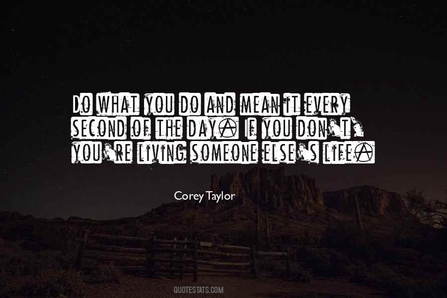 Corey Taylor Quotes #1288330