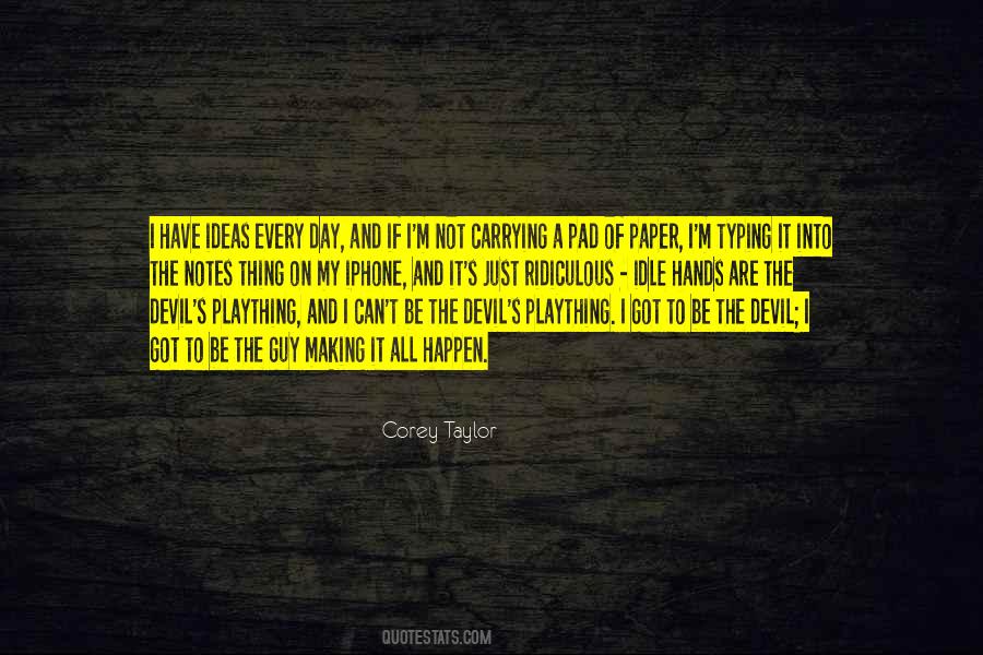Corey Taylor Quotes #1477627