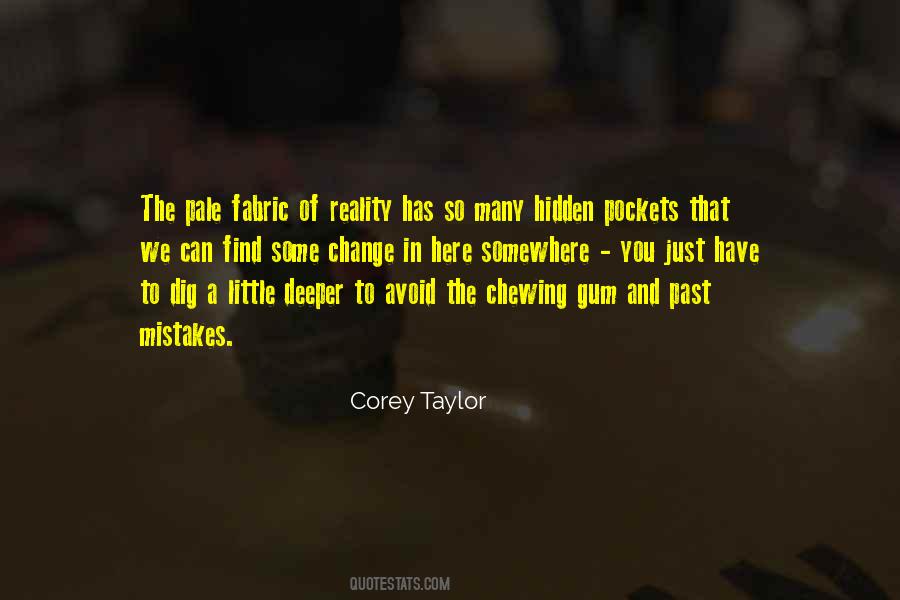 Corey Taylor Quotes #1556653