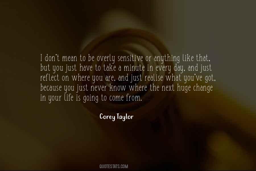 Corey Taylor Quotes #601312