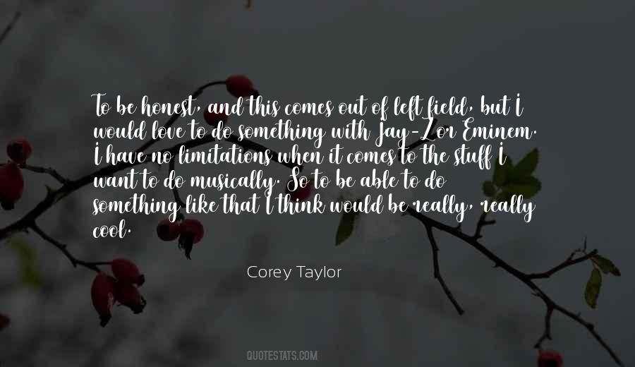 Corey Taylor Quotes #631822
