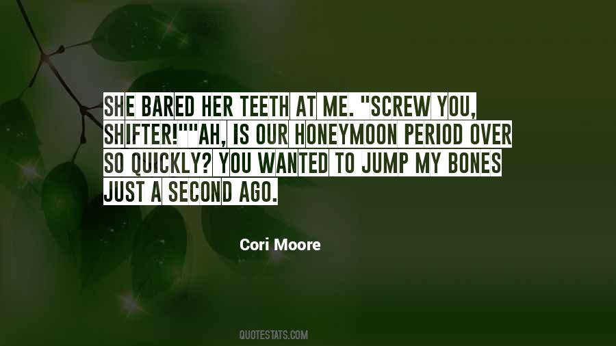 Cori Moore Quotes #1771390 Cori Moore Quotes #1771390