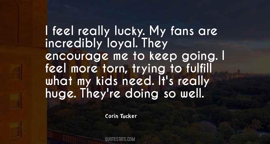 Corin Tucker Quotes #1459663