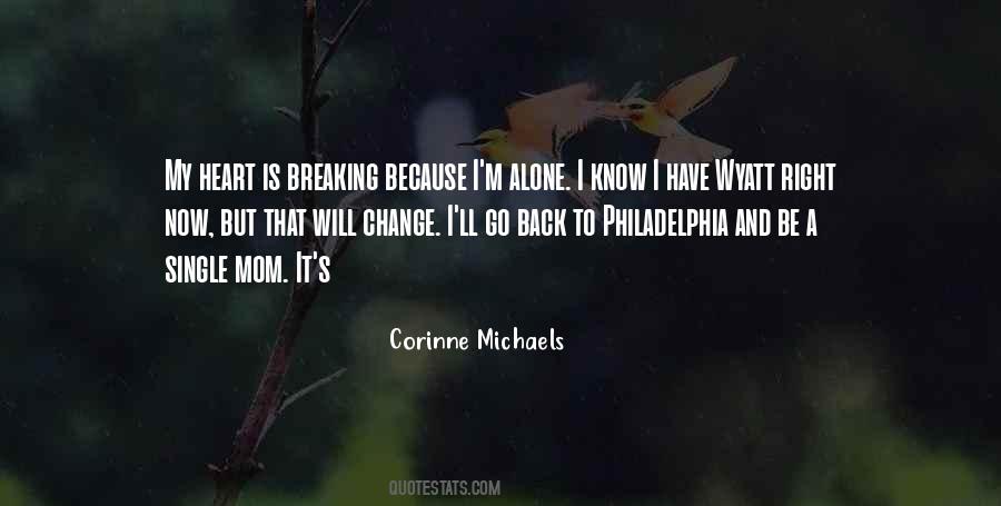 Corinne Michaels Quotes #1730300