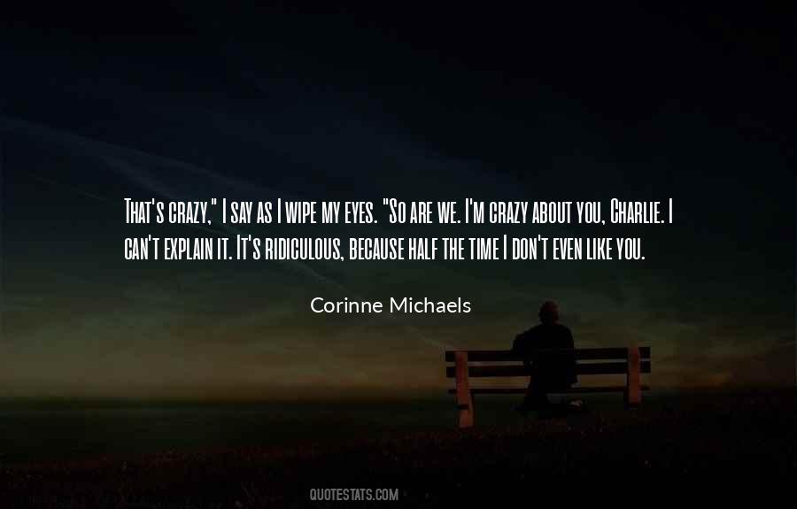 Corinne Michaels Quotes #268210