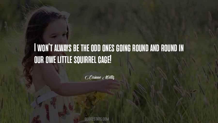 Corinne Willis Quotes #715056