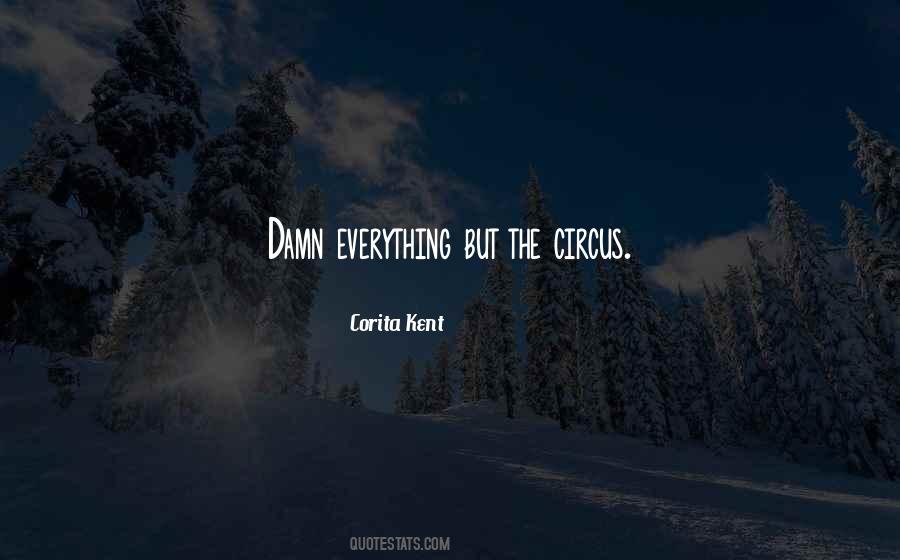 Corita Kent Quotes #1737751