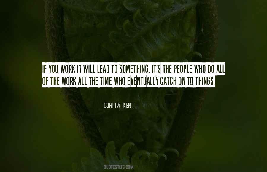 Corita Kent Quotes #59487