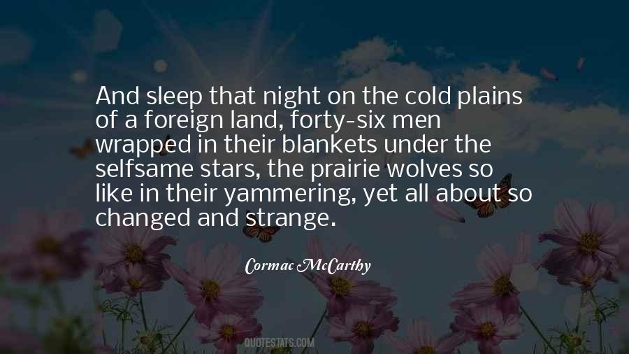 Cormac McCarthy Quotes #1189473