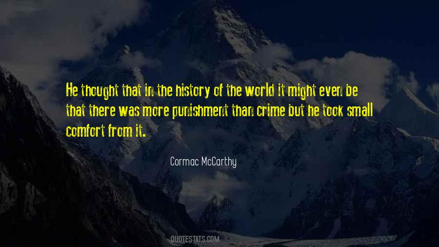 Cormac McCarthy Quotes #1508972