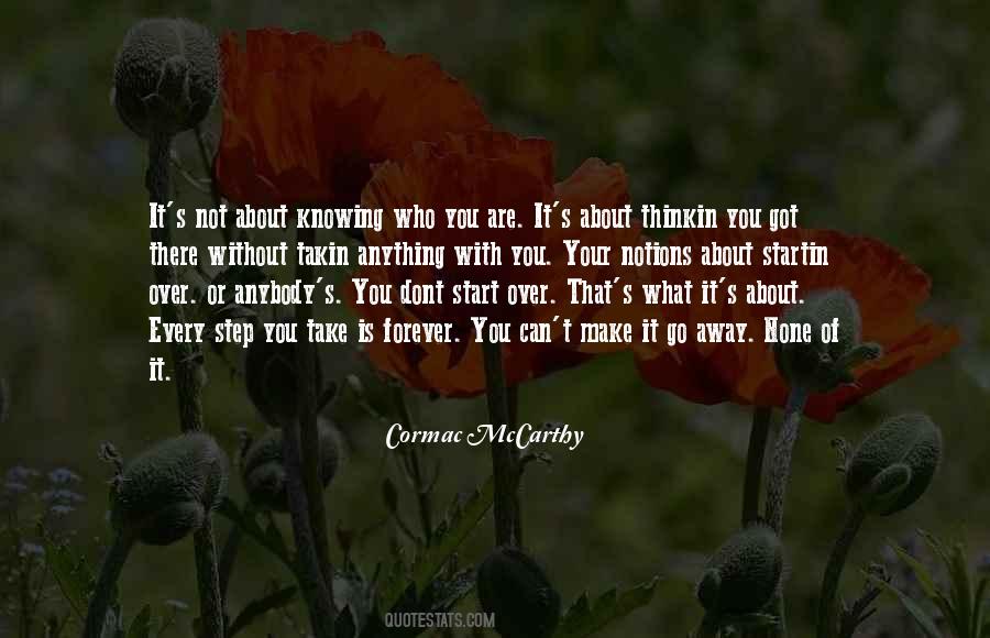 Cormac McCarthy Quotes #1767905