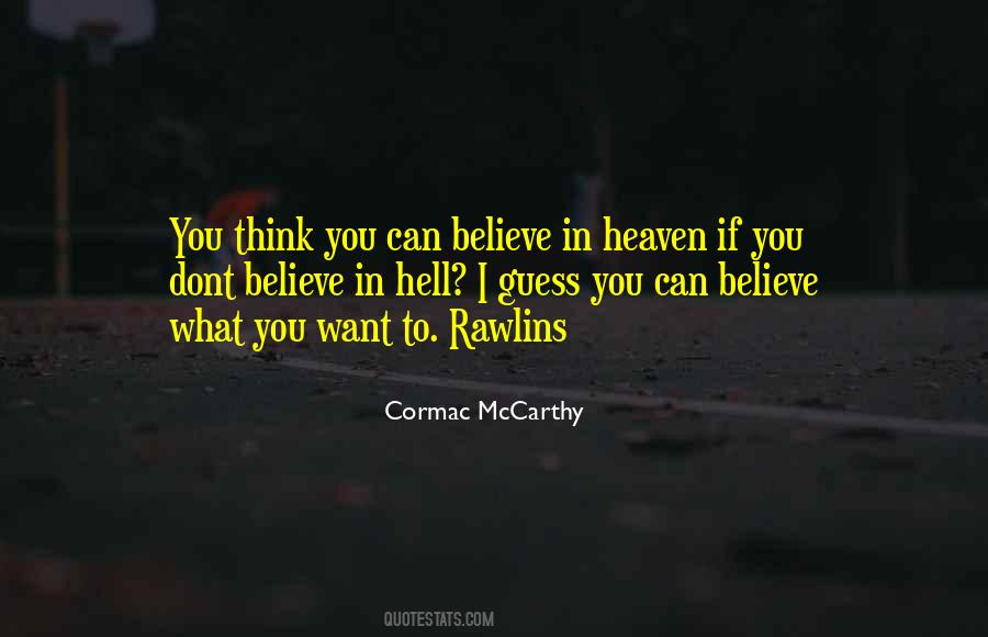 Cormac McCarthy Quotes #345260