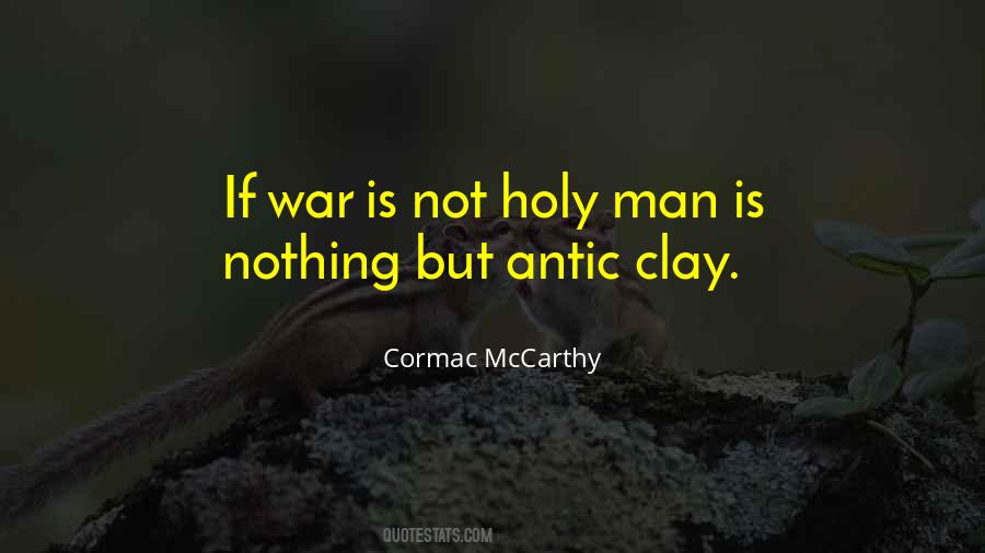 Cormac McCarthy Quotes #498156