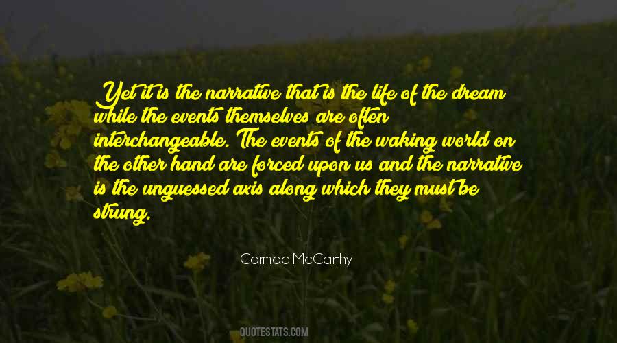 Cormac McCarthy Quotes #765808