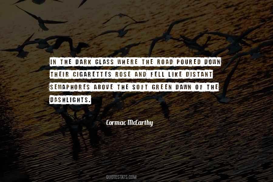 Cormac McCarthy Quotes #885359