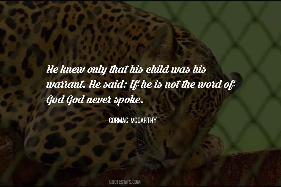 Cormac McCarthy Quotes #930027