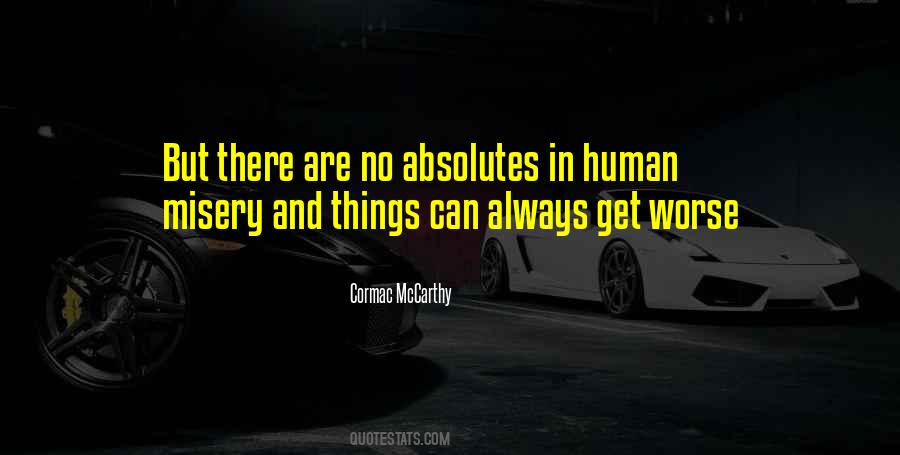 Cormac McCarthy Quotes #935540