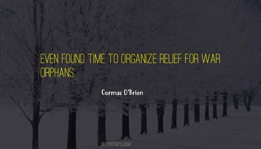 Cormac O'Brien Quotes #897965 Cormac O'Brien Quotes #897965