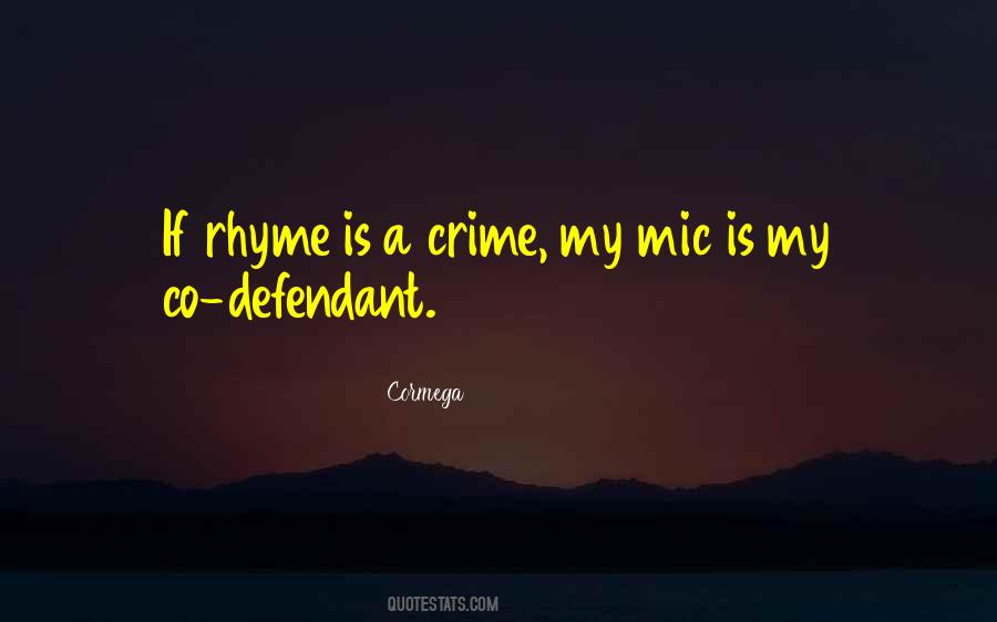 Cormega Quotes #1371482