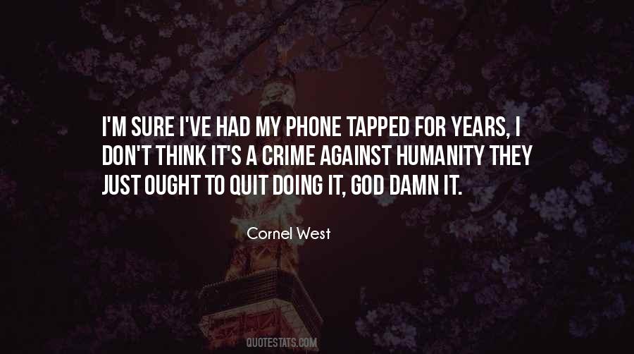 Cornel West Quotes #1770332