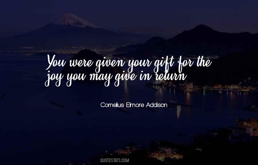 Cornelius Elmore Addison Quotes #98863