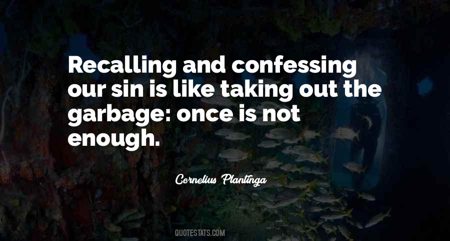 Cornelius Plantinga Quotes #590780