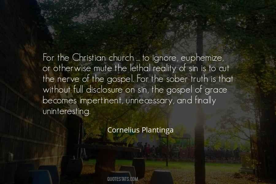 Cornelius Plantinga Quotes #843856