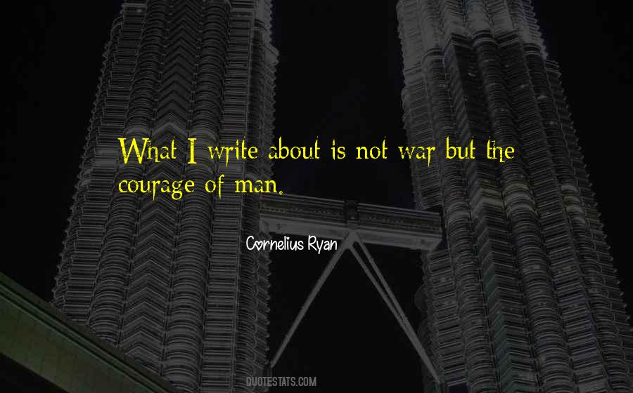 Cornelius Ryan Quotes #406388