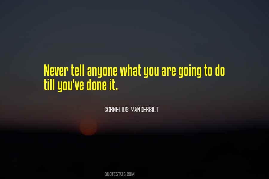 Cornelius Vanderbilt Quotes #1062960