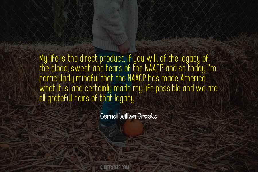 Cornell William Brooks Quotes #1701670