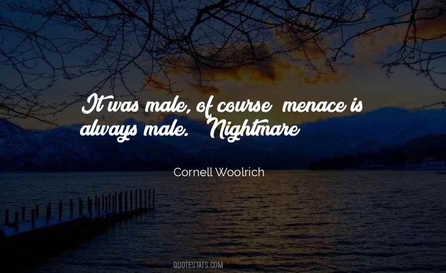 Cornell Woolrich Quotes #1216740