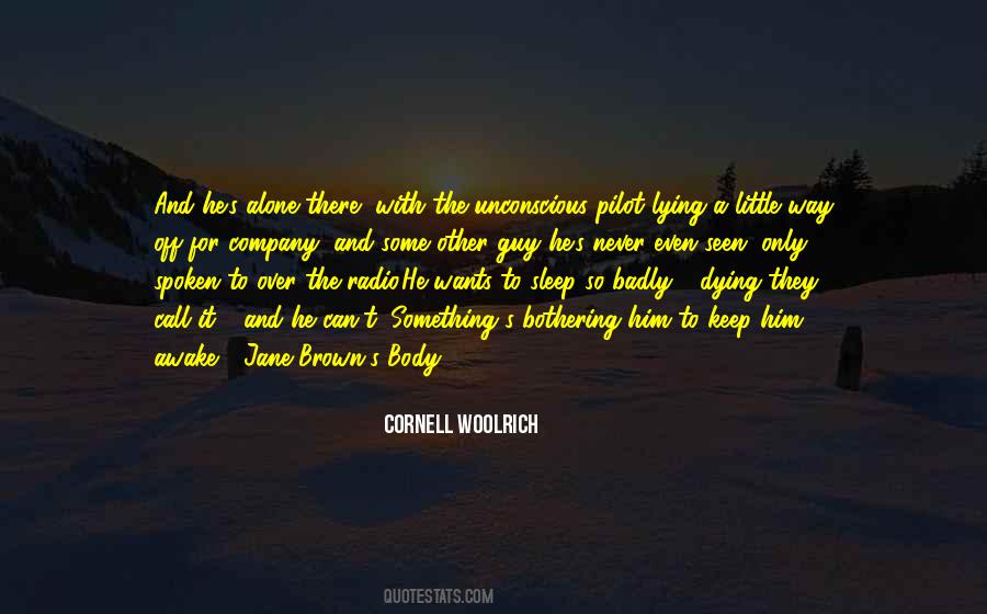 Cornell Woolrich Quotes #1854533